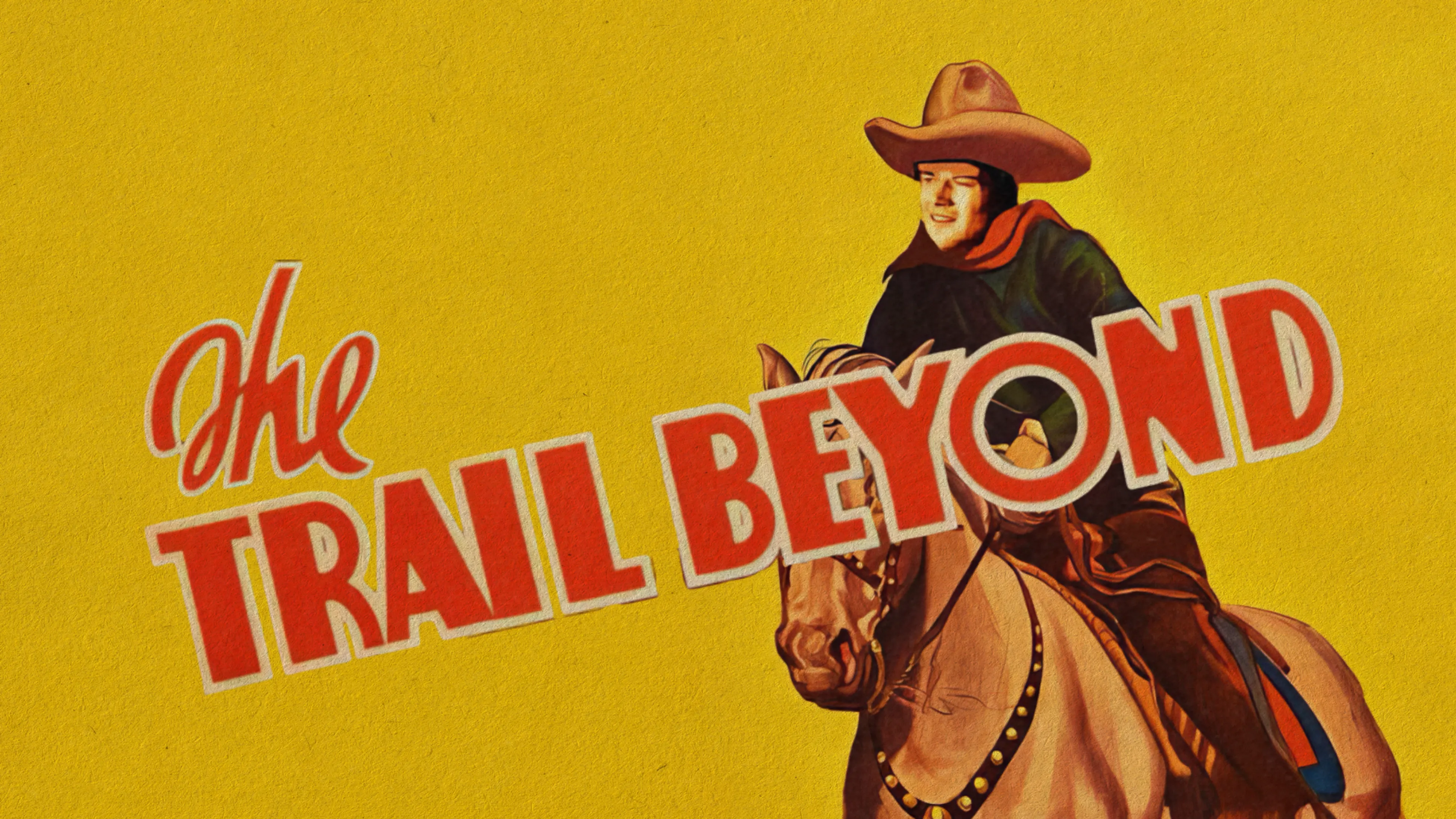 The Trail Beyond poster